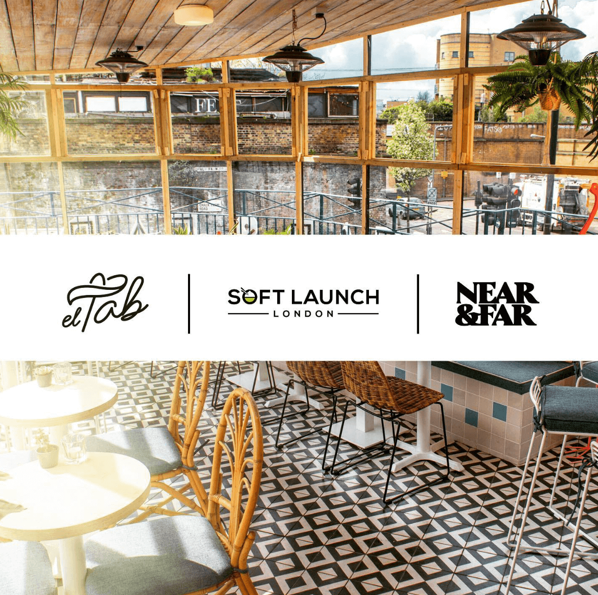 EL TAB x NEAR & FAR, Camden - 50% off food & 450 free drinks on 27th April